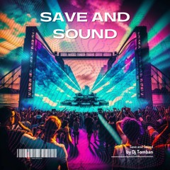 Save And Sound