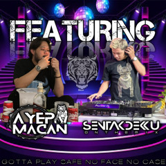 AYEP MACAN •FT• DJ SENTAKDEKKU•FUNKOT REMIX” [BINTANG 14 HARI x SAHARA]