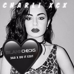360 X Do It (BlankChecks Edit)