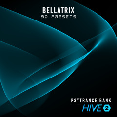 Bellatrix Psytrance Bank (HIVE 2)