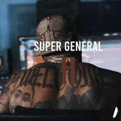Kevin Gates - Super General 2