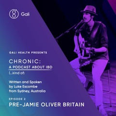 CHRONIC EP 2: Pre-Jamie Oliver Britain