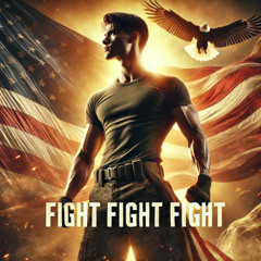 Fight Fight Fight