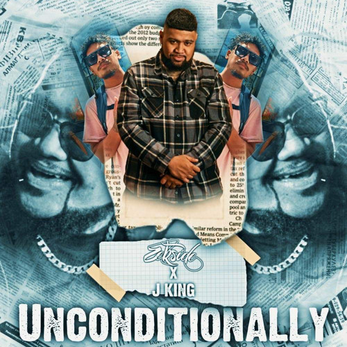 Jking - Unconditionally ( MIX ZOZZ)