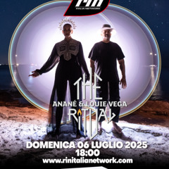 The Ritual with Anane & Louie Vega 06 07 2025