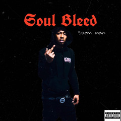 Soul Bleed Freestyle