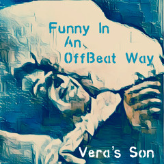 Funny In An Offbeat Way