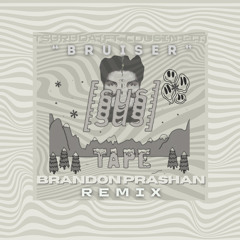 Tsuruda x BRANDON PRASHAN (ft. cousin litt) - “Bruiser”