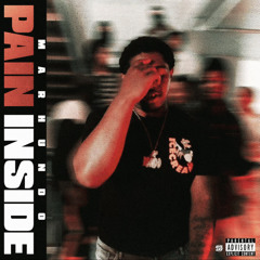 Marhundo - Pain Inside