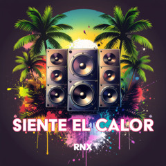 Siente El Calor
