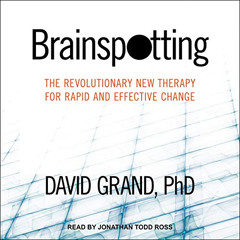 DOWNLOAD EBOOK 📁 Brainspotting: The Revolutionary New Therapy for Rapid and Effectiv