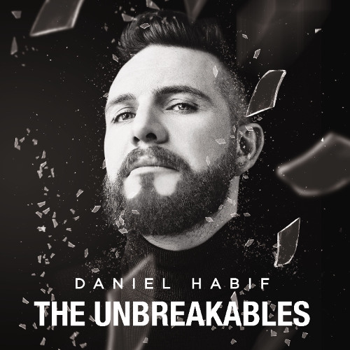 THE UNBREAKABLES by Daniel Habif | Chapter One