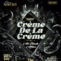 Créme Dé La Créme Official Promo Mixtape