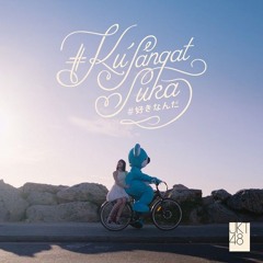 JKT48 - #KuSangatSuka