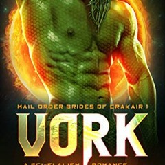 [PDF] ❤️ Read VORK: A sci-fi alien romance (Mail-Order Brides of Crakair Book 1) by  Ava Ross