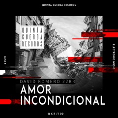 QCR00 - 22RR - Amor Incondicional (Free download)