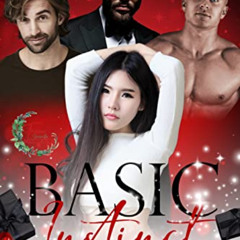 [Free] EPUB ☑️ Basic Instinct: Masters of Paradise Book 6 (F*** Under The Mistletoe 1