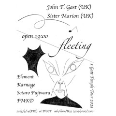 FMKD DJ MIX @Duct 20250314 fleeting-5 Gate Temple Tour in Nagoya-