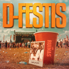 LOS RUINAS - D-FESTIS