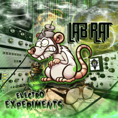 LabRat - Electro Experiments | Releasing on Digital Shamans Records soon |