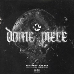 Dome Piece ft. Big Pun