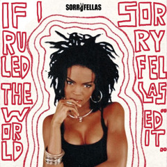 If I Ruled The World Remix