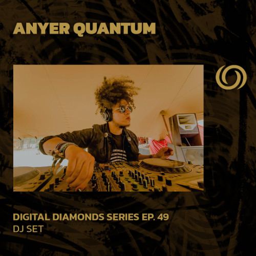 ANYER QUANTUM | Digital Diamonds Series Ep. 49 | 03/06/2025