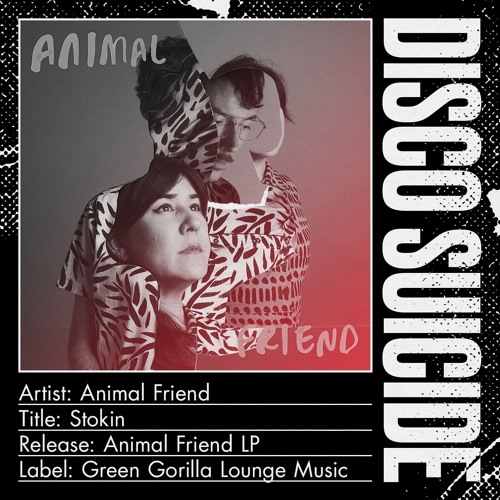 Animal Friend - Stokin [Green Gorilla Lounge Music]