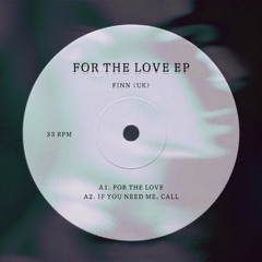 If you need me, Call.