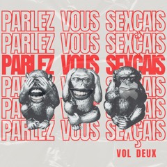 parlez vous sexçais || vol 2