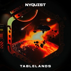 Nyquist - Tablelands [MMC Premier]