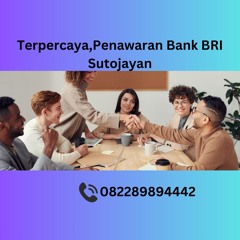 NON COLLATERAL, Tlp 0822-8989-4442 Jaminan Penawaran Bank BRI Sutojayan