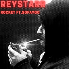 Rocket ft. sofaygo *remix*