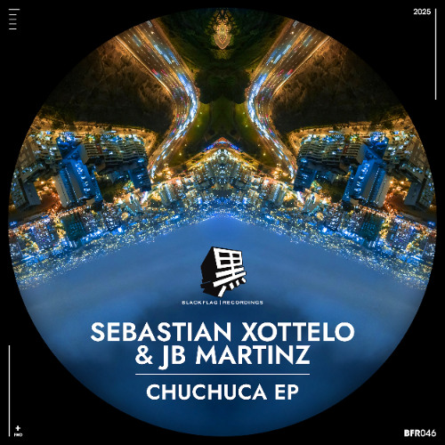 Sebastian Xottelo & JB Martinz - Chuchuca (Chris Di Perri Remix) [Blackflag Recordings]