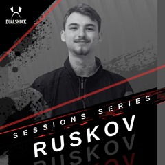 SESSIONS SERIES 001 // RUSKOV