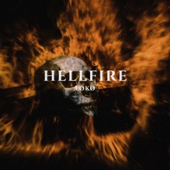 LØKØ - HELLFIRE (Blutrot Master)
