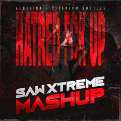 REBELION - TITANIUM BOOTLEG (HATRED FCK UP) (SAW XTREME MASHUP)