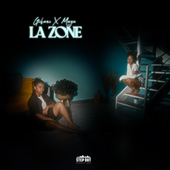 La Zone (feat. Maya)