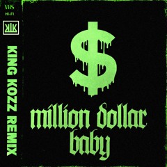 Tommy Richman - Million Dollar Baby (King Kozz Remix)