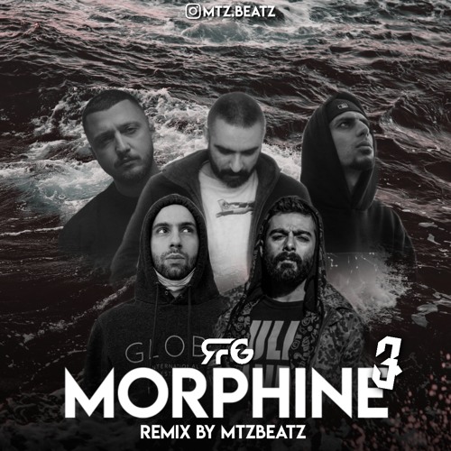 Morphine 3 ( Remix By Mtz Beatz )