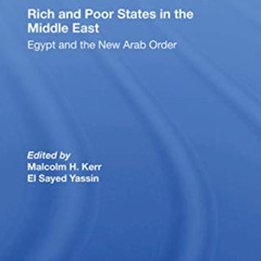 View KINDLE 📍 Rich And Poor States In The Middle East: Egypt And The New Arab Order