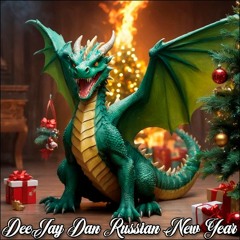 DeeJay Dan - Russian New Year 2024