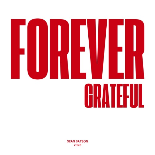 Forever Grateful