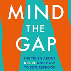 View EBOOK 📭 Mind The Gap by  Dr. Karen Gurney [EPUB KINDLE PDF EBOOK]