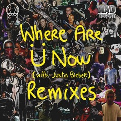 Where Are Ü Now (with Justin Bieber) (Rustie Remix)
