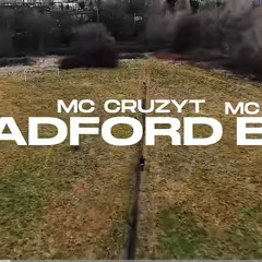 Mc Chippy x Mc Cruzy T x Fat B - Bradford BOY
