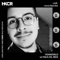 YENWORLD w/ Hitch.93, MZA - 04/07/2024