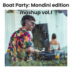 Boat Party: Mondini edition