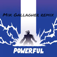 Major Lazer - Powerful (feat. Ellie Goulding & Tarrus Riley) - Mik Gallagher remix
