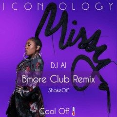 Missy Elliot Cool Off (Bmore Club/ShakeOff Remix)